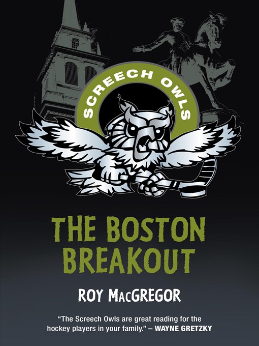 Title details for The Boston Breakout by Roy MacGregor - Available